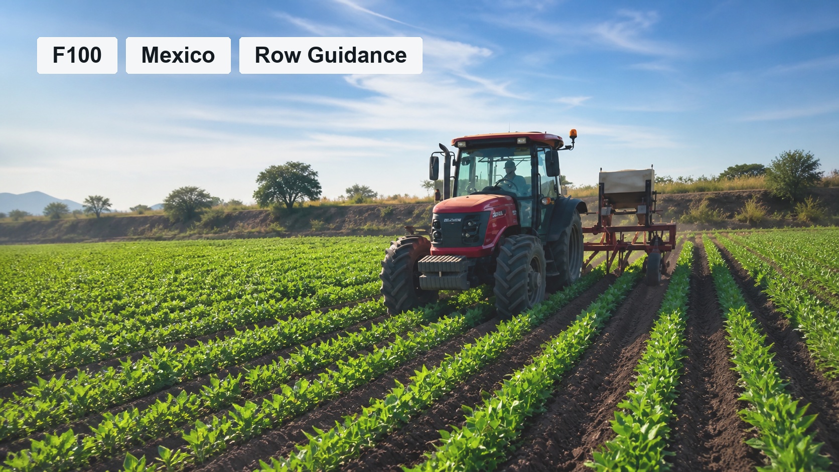 F100 Row-by-Row Guidance Field Case in Mexico